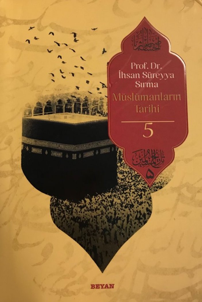 Prof. Dr. İhsan Süreyya Sırma'dan Müslümanların tarihi