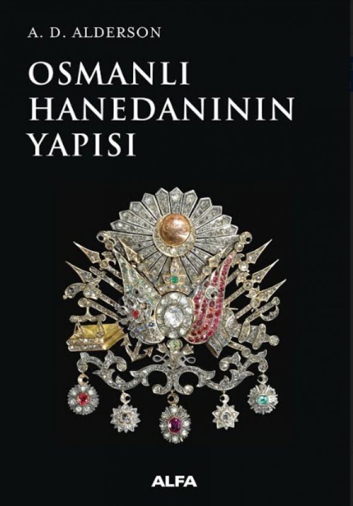 Osmanlı hanedanını merak edenler için başucu kitabı