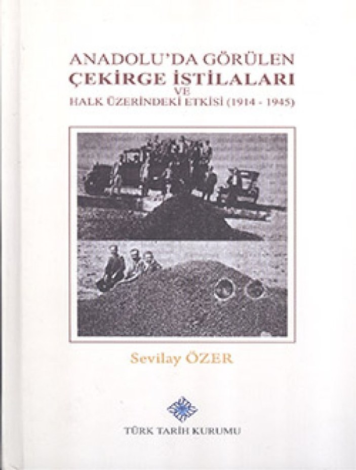 Çok ilginç bir kitap: Anadolu tarihinde çekirge istilaları
