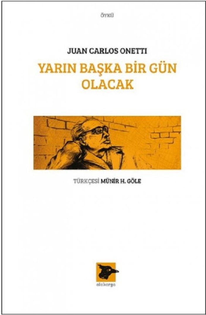 Onetti 3 kitabıyla ilk kez Türkçede