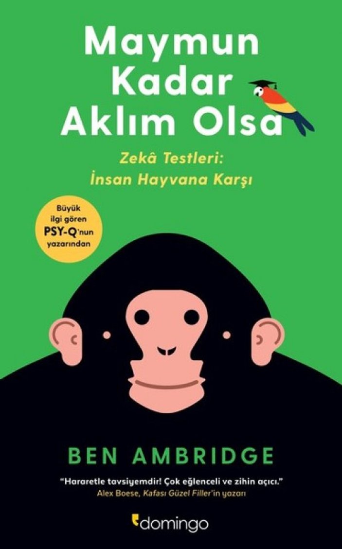 Eğlenceli ve zihin açıcı bir kitap: Maymun Kadar Aklım Olsa