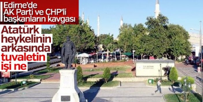 Edirne’deki olaylı tuvalet kaldırıldı