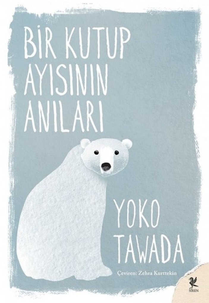Bir Kutup Ayısının Anıları - Yoko Tawada