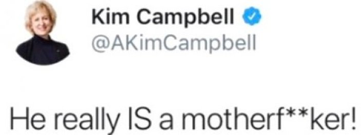 Kim Campbell'dan Trump'a ağır küfür