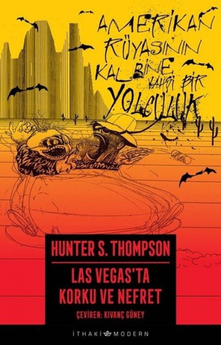 Hunter S. Thomsan - Las Vegas'ta Korku ve Nefret 