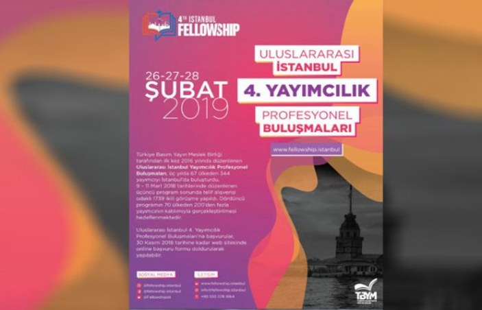 72 ülkeden, 191 katılımcı ile “İstanbul Fellowship” başladı 