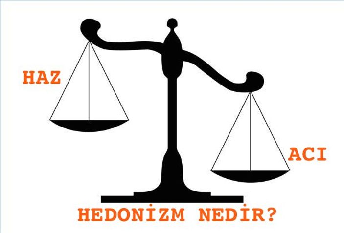 Hedonizm nedir