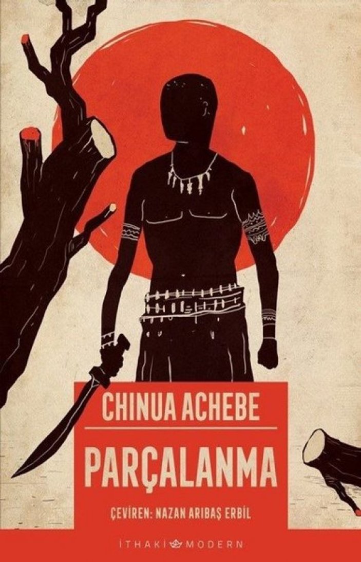 Parçalanma - Chinua Achebe