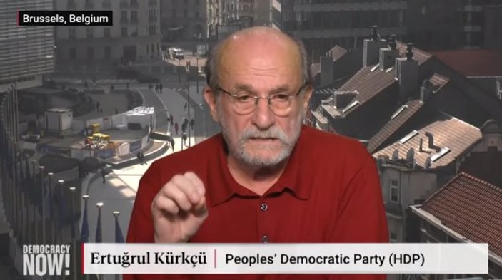 Ertuğrul Kürkçü Türkiye'yi dünyaya işgalci olarak anlattı