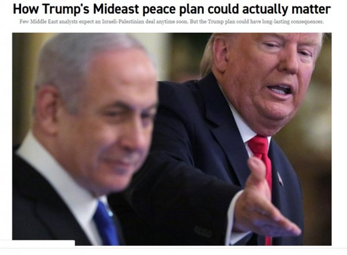 ABD medyasında Trump’ın Orta Doğu planına tepki yağdı