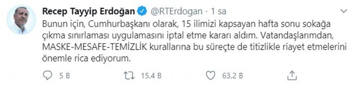 Cumhurbaşkanı Erdoğan sokağa çıkma yasağını iptal etti