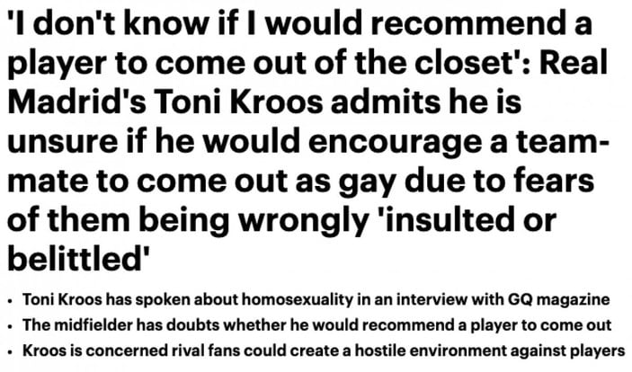Toni Kroos: Futbol dünyasında eşcinsellik saklanmalı