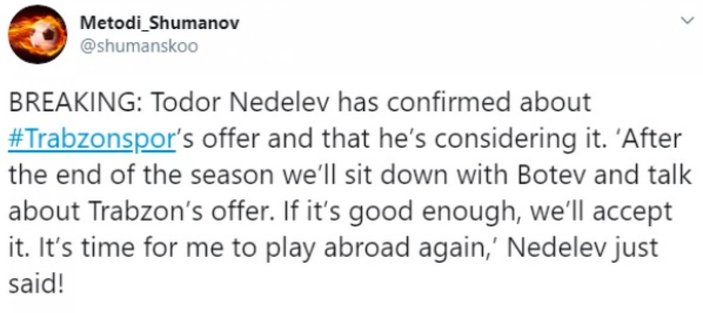 Todor Nedelev: Trabzonspor'dan teklif aldım