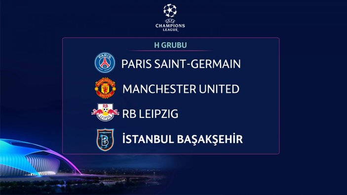 Başakşehir'in Şampiyonlar Ligi'ndeki rakipleri