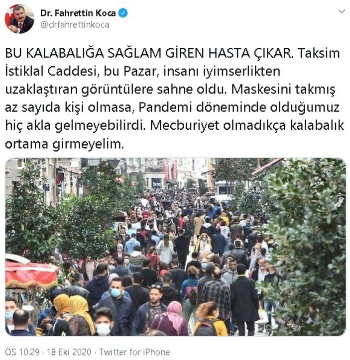 Sağlık Bakanı Koca'dan Taksim İstiklal Caddesi yorumu