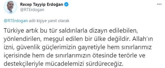 Cumhurbaşkanı Erdoğan: Kahraman güvenlik güçlerimizi tebrik ediyorum
