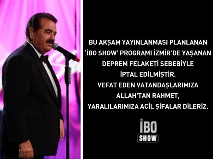 İbo Show, İzmir depremi nedeniyle ertelendi