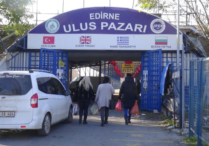 Edirne'nin Ulus Pazarı kapandı, Bulgarlar geri döndü