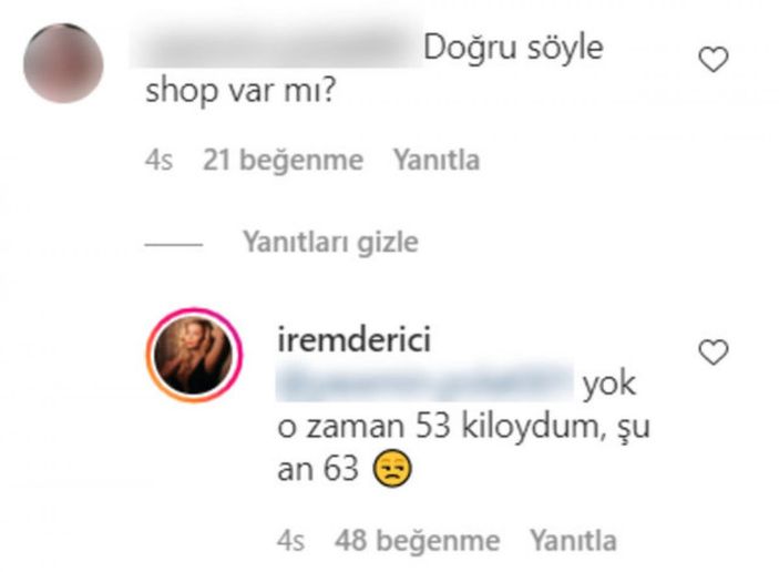 İrem Derici: Photoshop yok