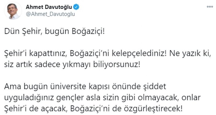 Ahmet Davutoğlu'ndan Boğaziçi Üniversitesi'ndeki eylemlere destek