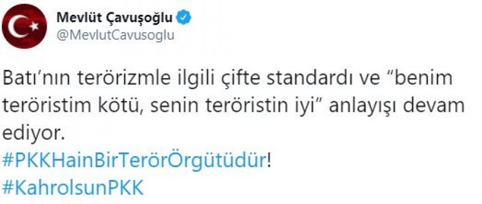 Mevlüt Çavuşoğlu: Batı'nın terörizmle ilgili çifte standardı devam ediyor
