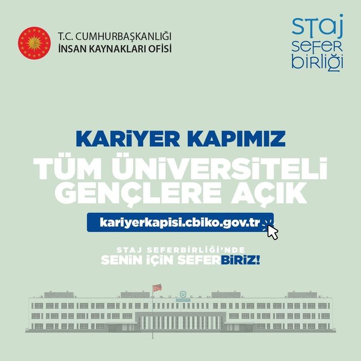 Staj seferbirliği ne zaman? Cumhurbaşkanlığı staj seferbirliği başvurusu nasıl yapılır, kimler başvurabilir?