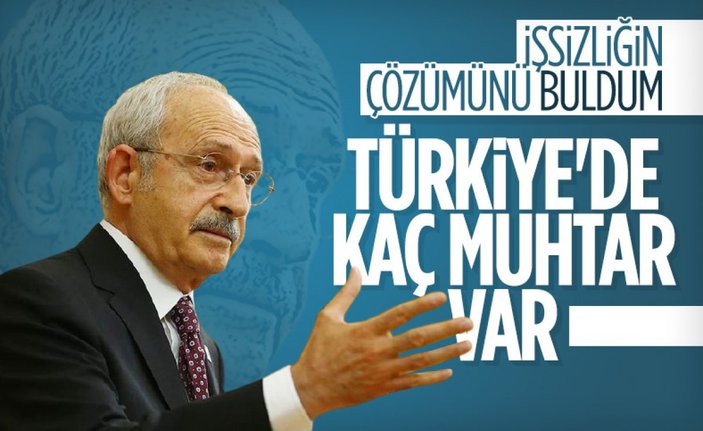 Kemal Kılıçdaroğlu: İşsizliğin çözülmesi için verdiğim 'muhtar önerisiyle' dalga geçtiler