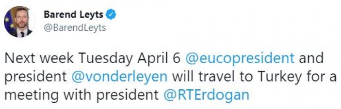 Avrupa Birliği yönetimi, 6 Nisan'da Türkiye'yi ziyaret edecek