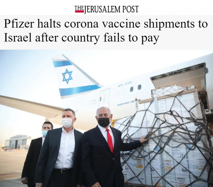 Jerusalem Post: Pfizer, İsrail'e aşı sevkiyatını durdurdu