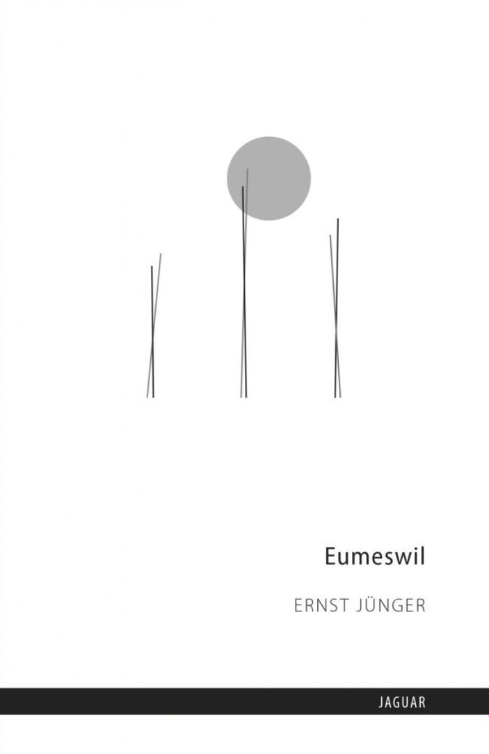 Ernst Jünger’in yazdığı Eumeswil güçlü kurgusuyla öne çıkıyor