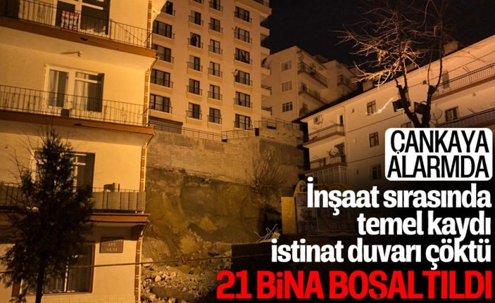 Ankara'da toprak kayması nedeniyle bir apartman tahliye edildi
