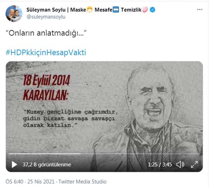 Süleyman Soylu'dan Kobani olayları paylaşımı