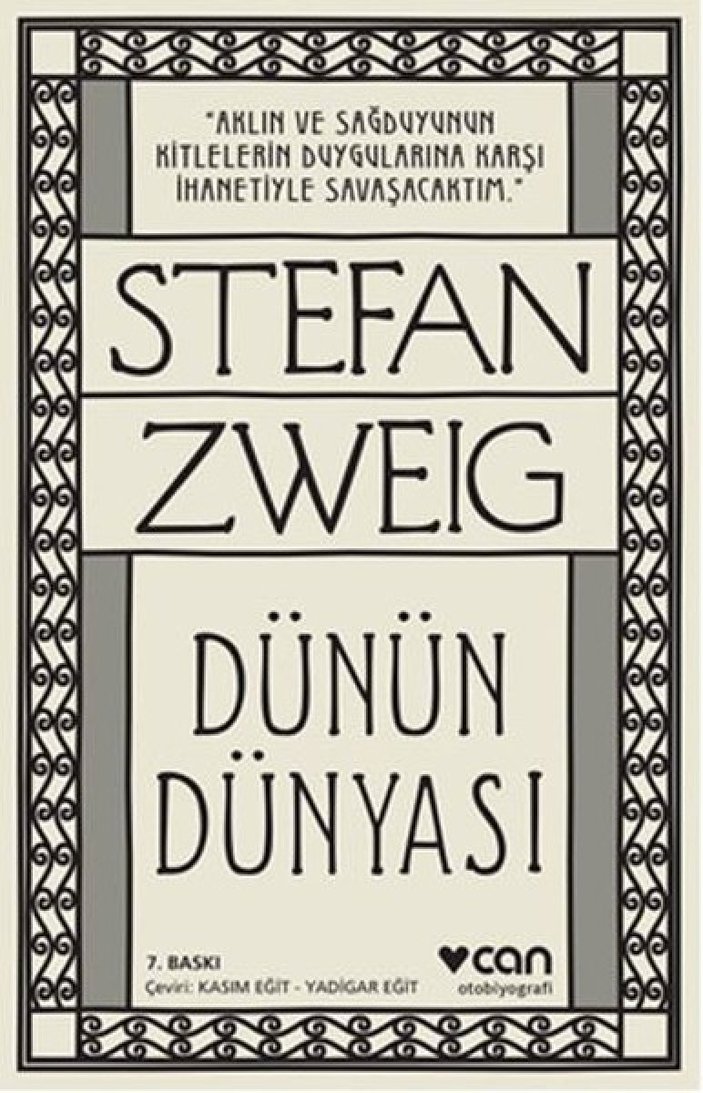 Çağın kara yazgısı ve Stefan Zweig'in Dünün Dünyası kitabı üzerine