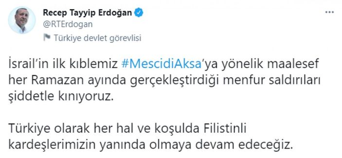 Cumhurbaşkanı Erdoğan: Filistinli kardeşlerimizin yanında olmaya devam edeceğiz