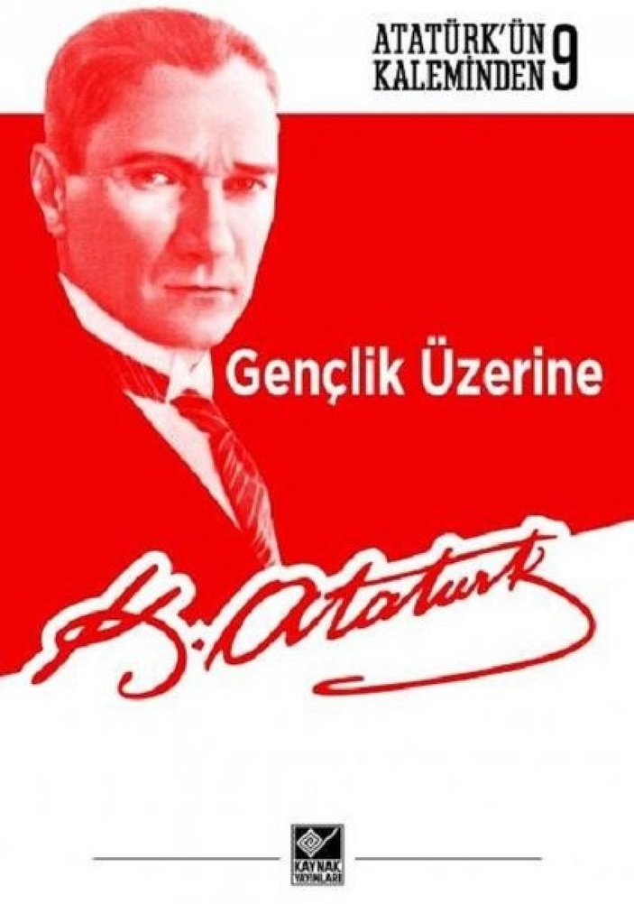Atatürk'ün kaleminden 'Gençlik Üzerine' kitabına dair