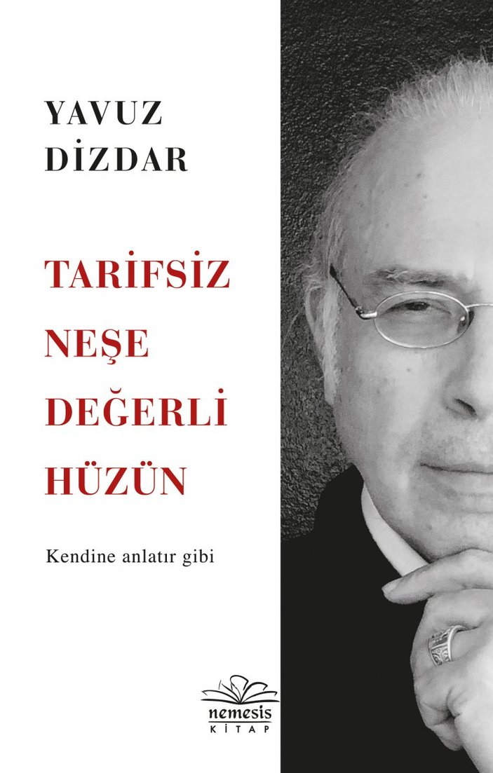 Doktor Yavuz Dizdar'dan Tarifsiz Neşe Değerli Hüzün kitabı