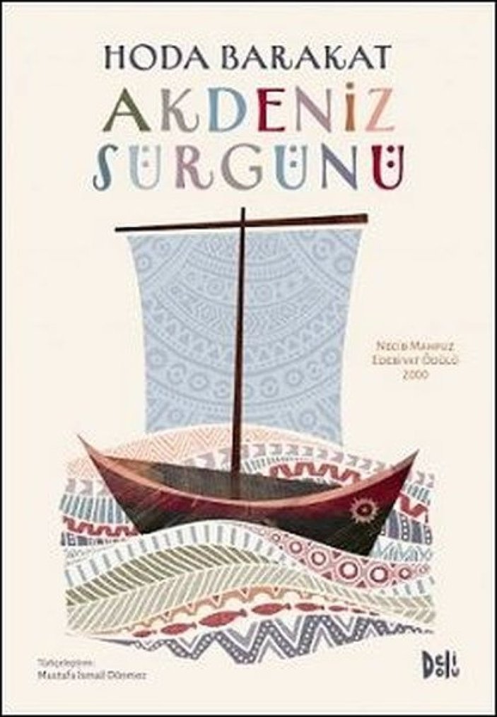 Hoda Barakat'tan ödüllü bir roman: Akdeniz Sürgünü