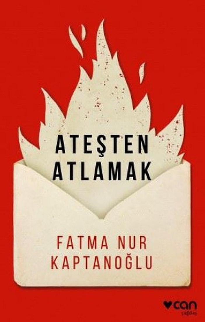 Fatma Nur Kaptanoğlu'nun Ateşe Atlamak adlı öykü kitabı