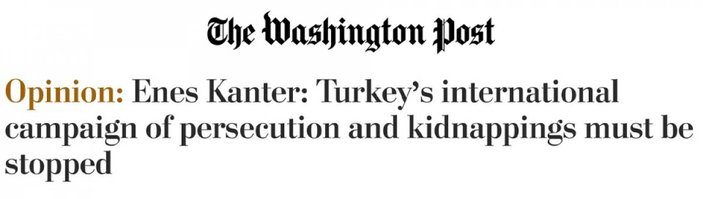Enes Kanter, Washington Post üzerinden Türkiye'yi hedef aldı