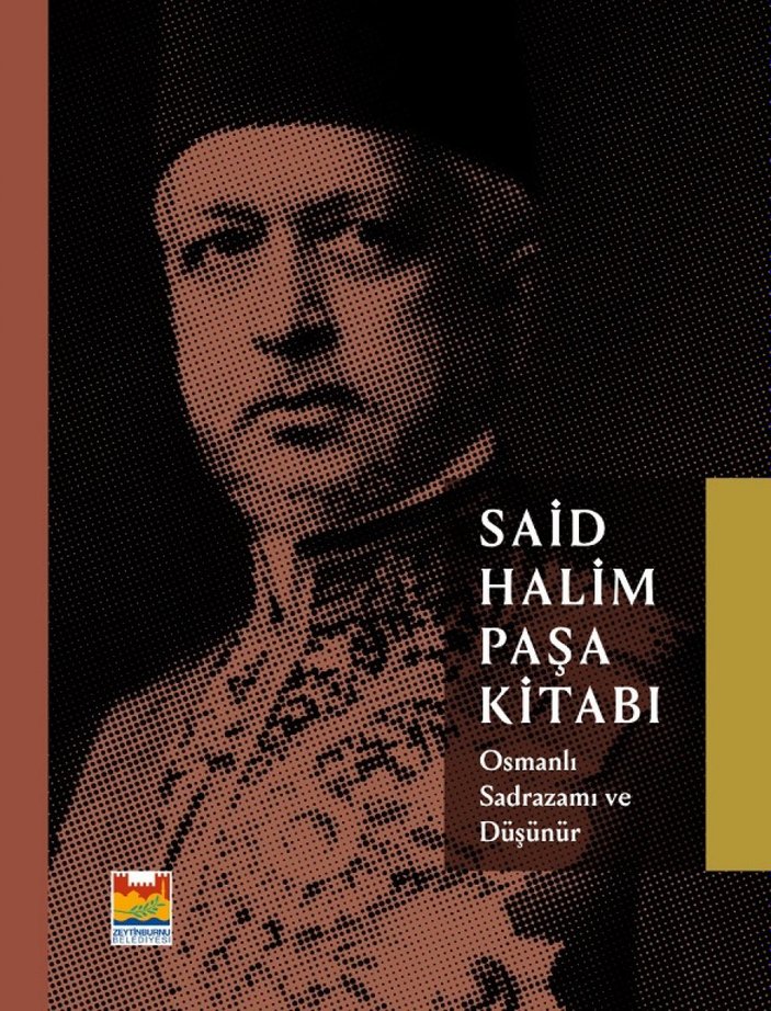 Osmanlı sadrazamı Said Halim Paşa'nın düşünce hayatı kitaplaştırıldı