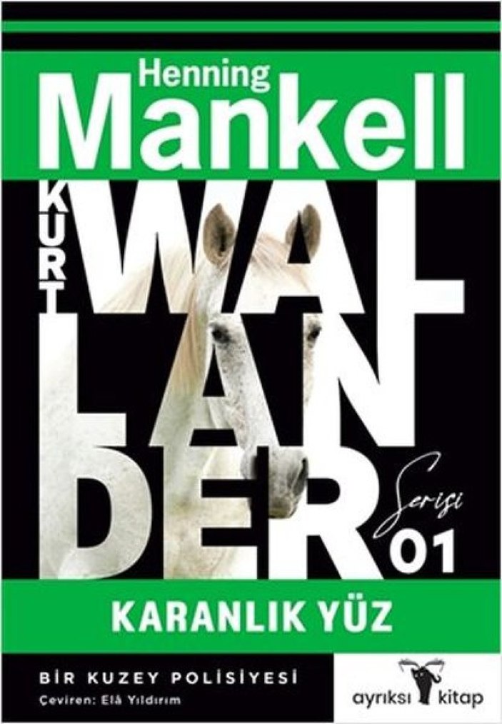 Henning Mankell’in sürükleyici romanı: Karanlık Yüz
