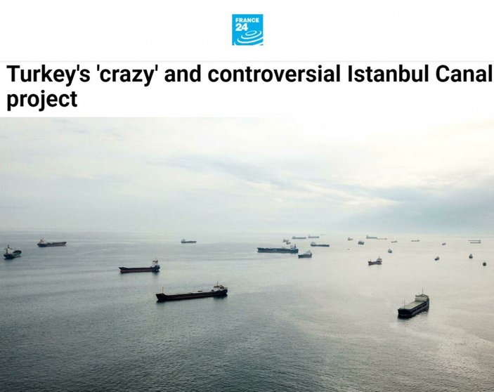 Fransız basınında Kanal İstanbul için algı operasyonu