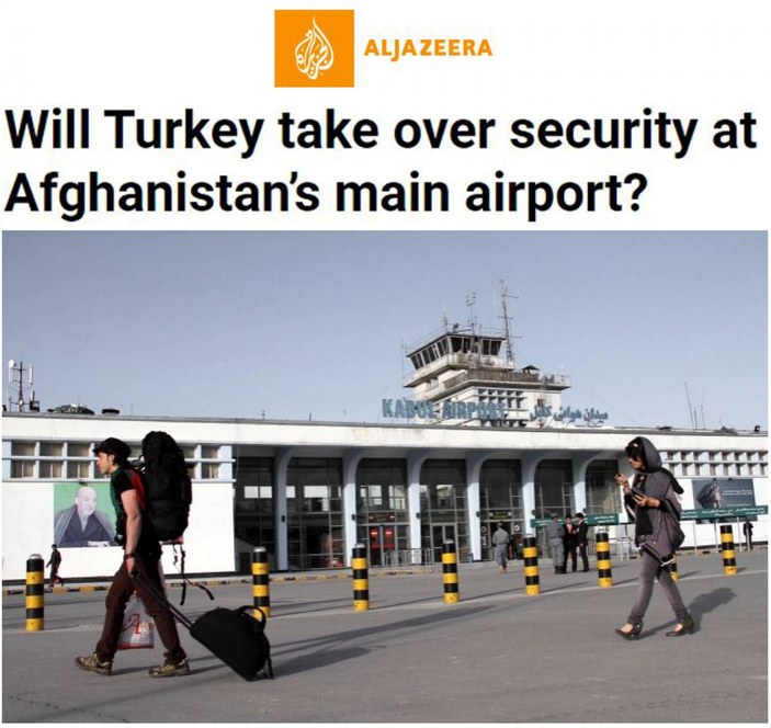 Al Jazeera: ABD ile Türkiye, Kabil'deki havalimanı için pazarlığı sürdürüyor