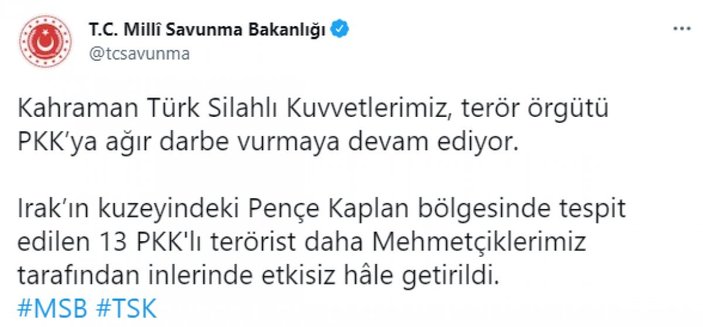 Pençe Kaplan bölgesinde 13 PKK'lı terörist etkisiz hale getirildi