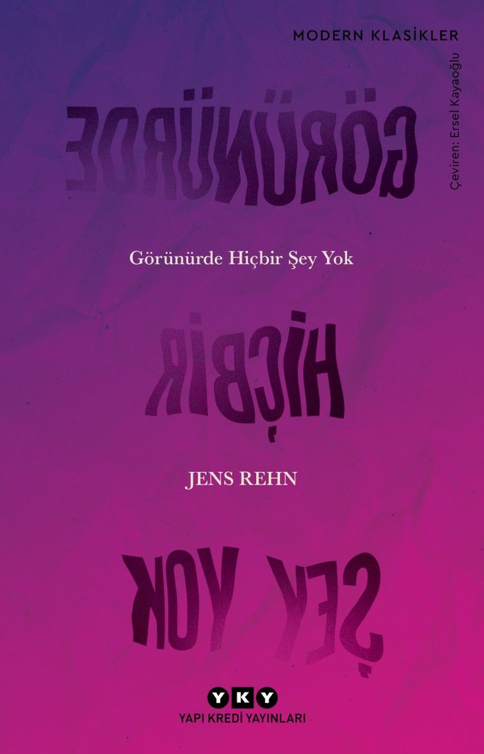 Jens Rehn’in Türkçeye çevrilen ilk kitabı: Görünürde Hiçbir Şey Yok