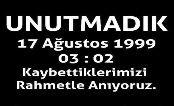 17 Ağustos depremi mesajları: 17 Ağustos 1999 depremi anma sözleri, mesajları ve fotoğrafları