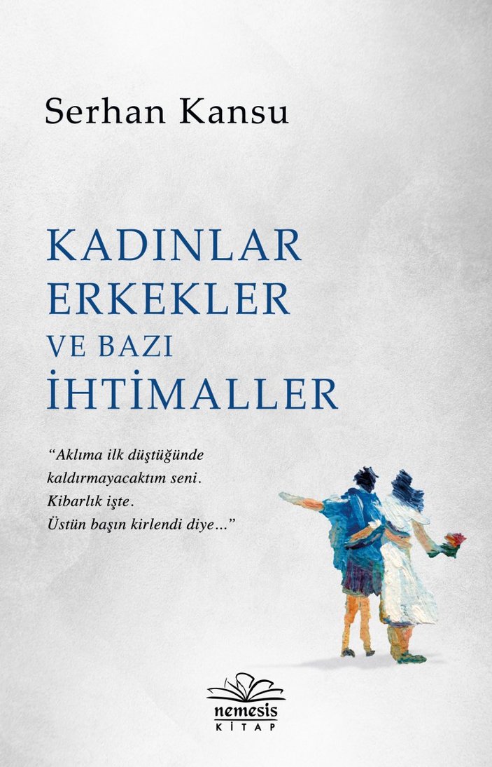 Kadın ve erkek ilişkiler kitabı: Kadınlar Erkekler ve Bazı İhtimaller