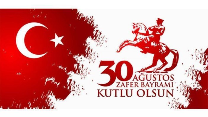 30 Ağustos mesajları 2021: En anlamlı, resimli, yeni 30 Ağustos Zafer Bayramı mesajları ve Atatürk sözleri