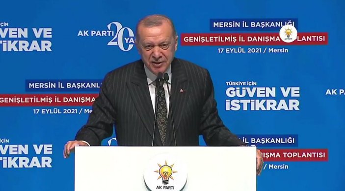 Cumhurbaşkanı Erdoğan'ın, AK Parti Mersin Genişletilmiş İl Danışma Toplantısı'ndaki konuşması