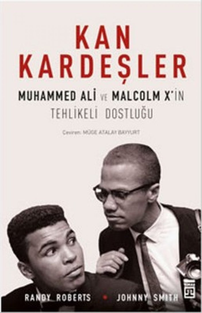 Malcolm X ve Muhammed Ali'nin dostluğunun kitabı: Kan Kardeşler